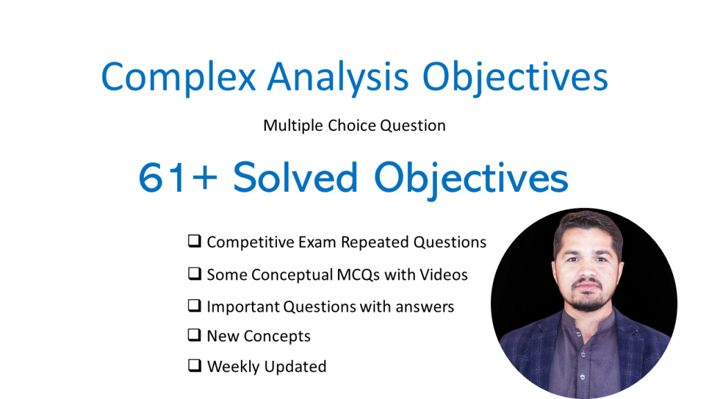 Complex Analysis mcqs (mutiple choice questions) with answers